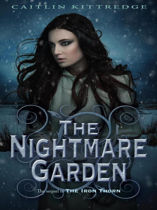 Title details for The Nightmare Garden by Caitlin Kittredge - Wait list